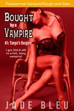 Bought by a Vampire #1: Tanya's Bargain
