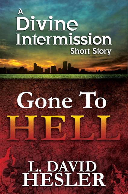 Gone To Hell