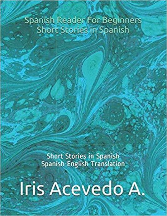 Spanish Reader for Beginners-Short Stories in Spanish