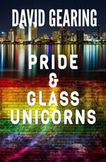 Pride and Glass Unicorns