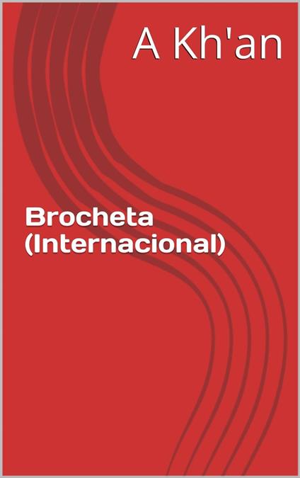 Brocheta (Internacional)