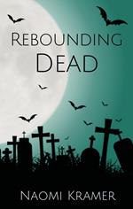 Rebounding Dead