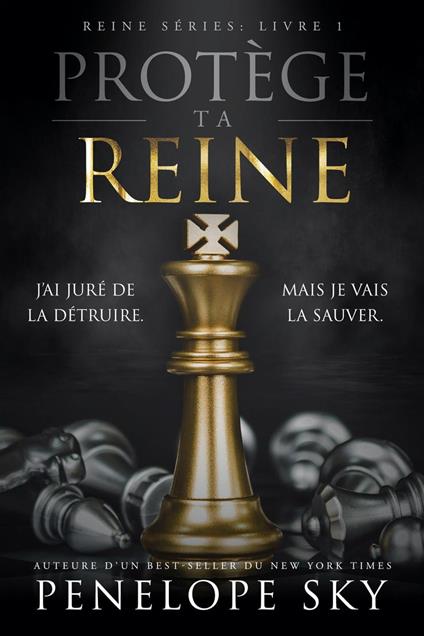 Protège ta reine
