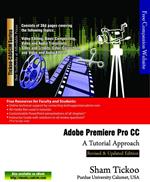 Adobe Premiere Pro CC: A Tutorial Approach