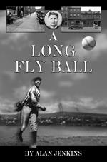 A Long Fly Ball