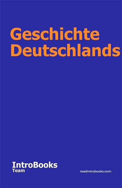 Geschichte Deutschlands