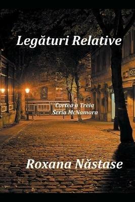 Legaturi Relative - Roxana Nastase - cover