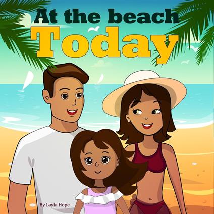 At the Beach Today - Leela Hope - ebook