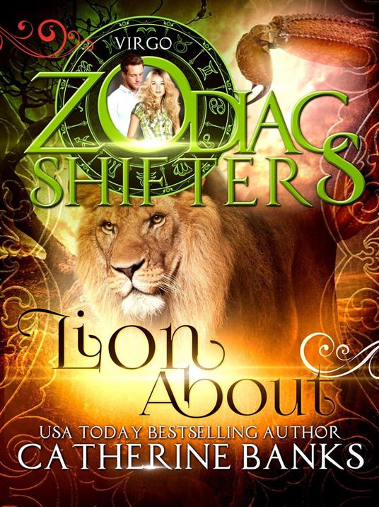 Lion About: A Zodiac Shifters Paranormal Romance: Virgo