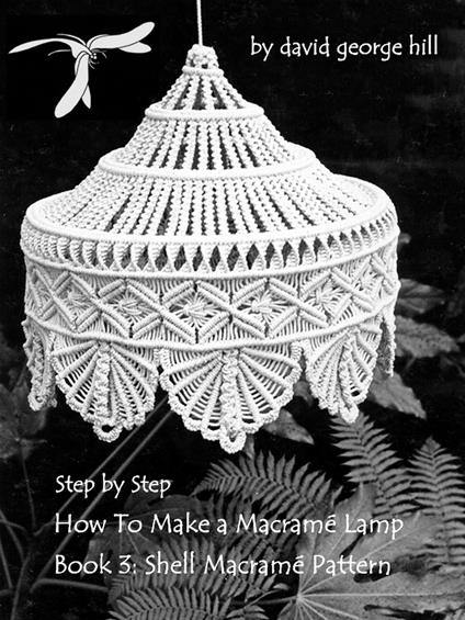 Macramé Lamp: "Shell" Pattern