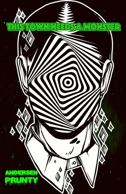 This Town Needs a Monster