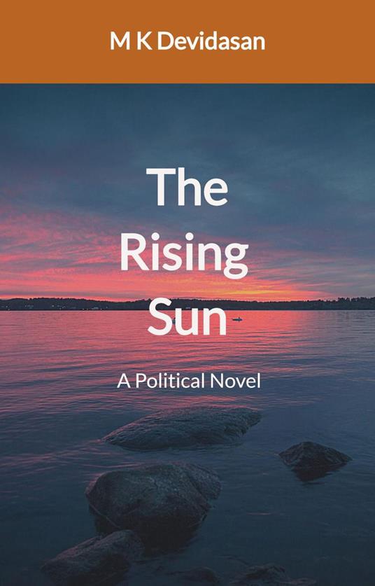The Rising Sun