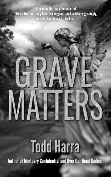 Grave Matters