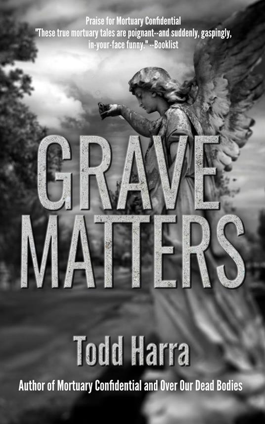 Grave Matters