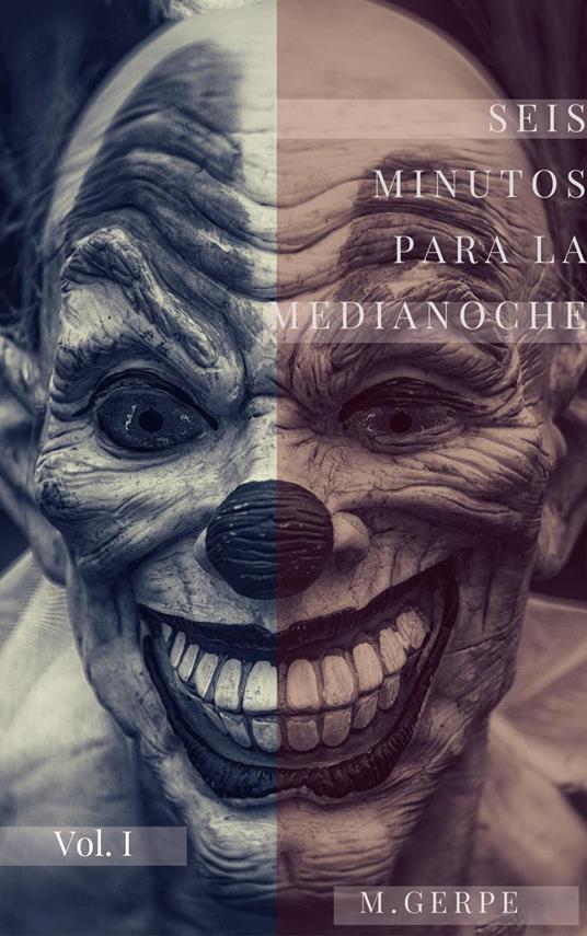 Seis minutos para la medianoche