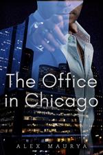 The Office In Chicago