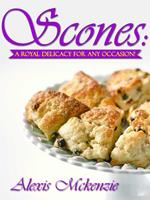 Scones: A Royal Delicacy for Any Occasion!