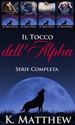 Il Tocco dell'Alfa: Serie Completa