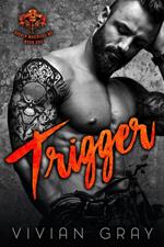 Trigger