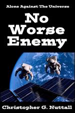 No Worse Enemy