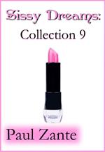 Sissy Dreams: Collection 9