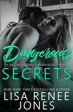 Dangerous Secrets