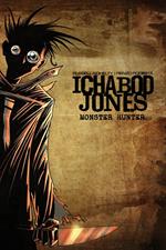 Ichabod Jones: Monster Hunter