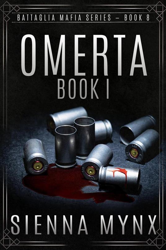 Omerta: Book One