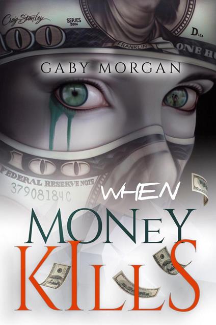 When Money Kills: Book 1