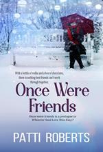 Once Were Friends - A Prologue