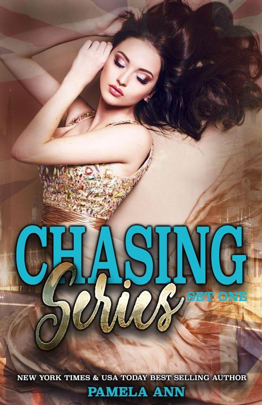 The Chasing Series: Box Set One