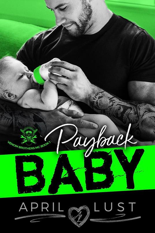 Payback Baby: An MC Romance