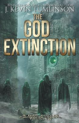 The God Extinction - Kevin Tumlinson - cover