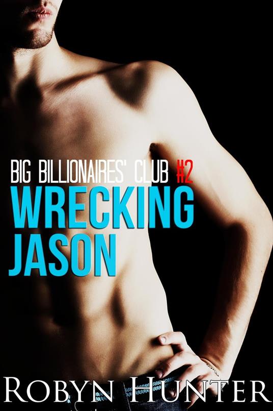 Big Billionaires' Club #2: Wrecking Jason