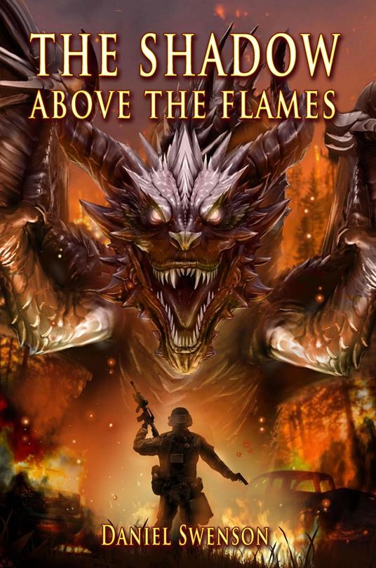 The Shadow Above The Flames