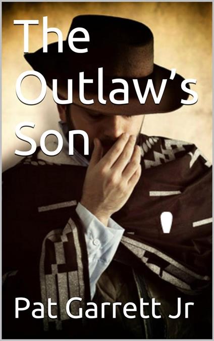 The Outlaw's Son