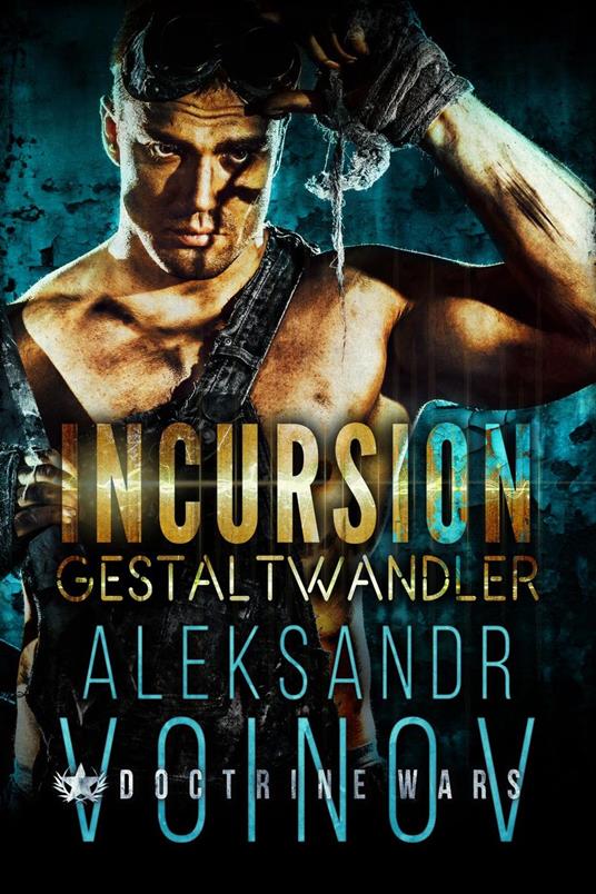 Incursion - Gestaltwandler