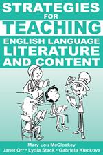 Strategies for Teaching English Language, Literature, and Content