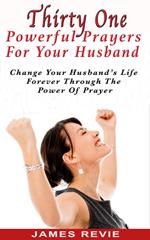 ThirtyOne Powerful Prayers for Your Husband