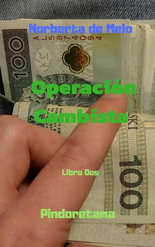 Operación Cambista