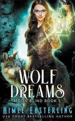 Wolf Dreams - Aimee Easterling - cover
