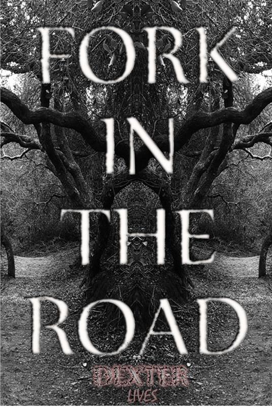 Fork In The Road