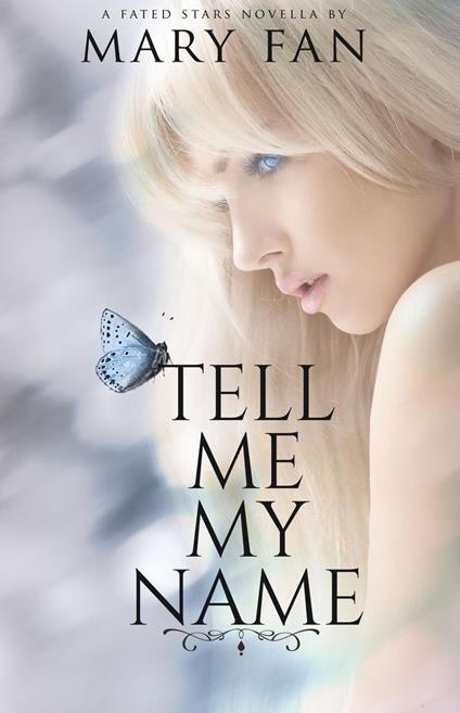 Tell Me My Name - Mary Fan - ebook