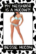 My Neighbor Is A Hucow? (Hucow Lactation BDSM Age Gap Milking Breast Feeding Adult Nursing Age Difference XXX Erotica)