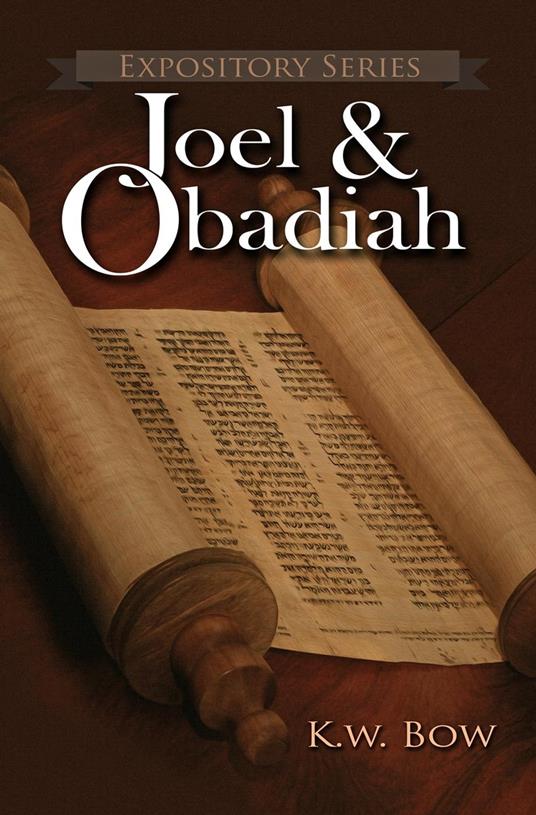 Joel & Obadiah