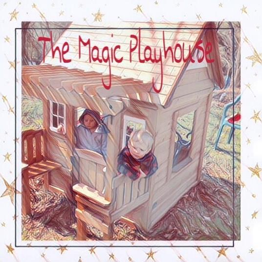 The Magic Playhouse