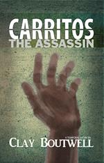 Carritos the Assassin : A Temporal Story