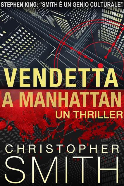 Vendetta a Manhattan - Christopher Smith - ebook