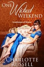One Wicked Weekend