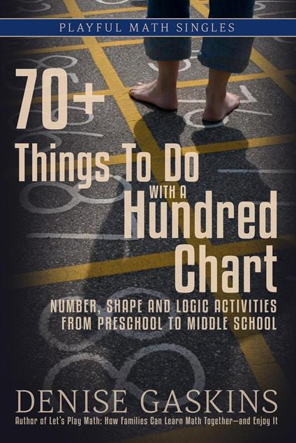 70+ Things to Do with a Hundred Chart